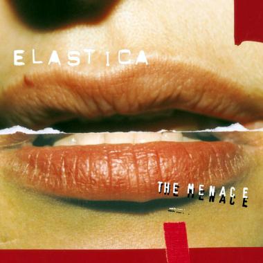 Elastica -  The Menace